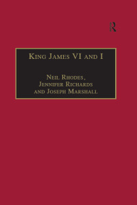 Cover image: King James VI and I 1st edition 9780754604822