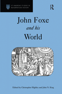 Cover image: John Foxe and his World 1st edition 9780754603061