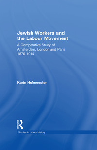 Imagen de portada: Jewish Workers and the Labour Movement 1st edition 9780754609070