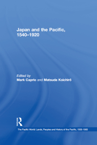 表紙画像: Japan and the Pacific, 1540–1920 1st edition 9780754636830