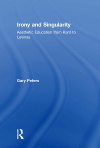 Cover image: Irony and Singularity 1st edition 9780754638117