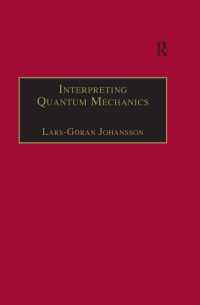 Cover image: Interpreting Quantum Mechanics 1st edition 9780754657385