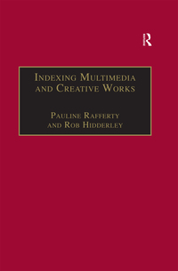 Cover image: Indexing Multimedia and Creative Works 1st edition 9780815399698