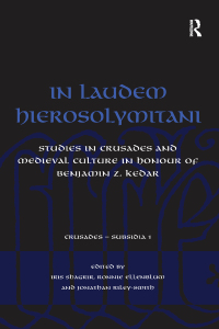 Cover image: In Laudem Hierosolymitani 1st edition 9781138259751