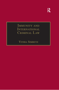 Cover image: Immunity and International Criminal Law 1st edition 9781138258365