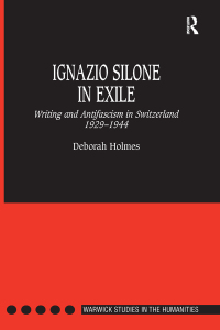 Cover image: Ignazio Silone in Exile 1st edition 9780754635222