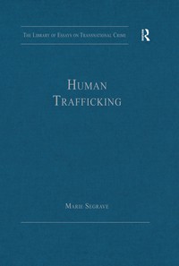 Cover image: Human Trafficking 1st edition 9781409448891