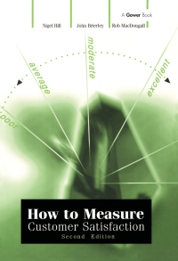 صورة الغلاف: How to Measure Customer Satisfaction 2nd edition 9781138407855