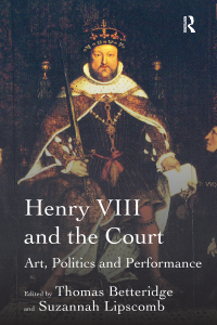 Titelbild: Henry VIII and the Court 1st edition 9781409411857