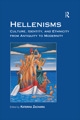 Cover image: Hellenisms 1st edition 9781138269491