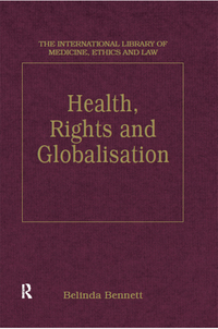 Titelbild: Health, Rights and Globalisation 1st edition 9780754625902