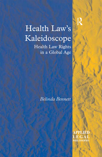 Imagen de portada: Health Law's Kaleidoscope 1st edition 9780754626312