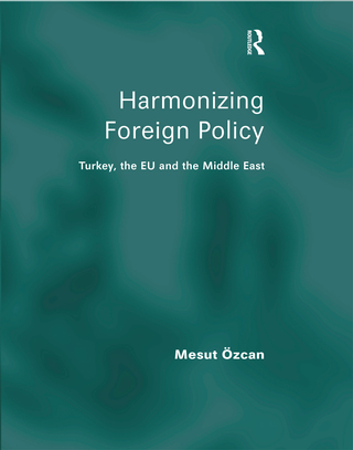 Cover image: Harmonizing Foreign Policy 1st edition 9780754673705