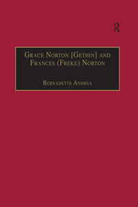 Omslagafbeelding: Grace Norton [Gethin] and Frances (Freke) Norton 1st edition 9780754630920