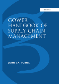 Cover image: Gower Handbook of Supply Chain Management 5th edition 9780566085116