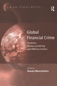 Cover image: Global Financial Crime 1st edition 9781138273894