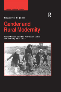Cover image: Gender and Rural Modernity 1st edition 9780754664994