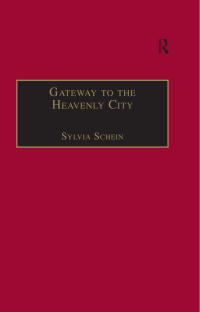 Immagine di copertina: Gateway to the Heavenly City 1st edition 9780754606499