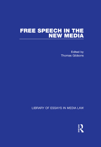 Imagen de portada: Free Speech in the New Media 1st edition 9780754627913