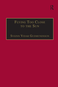 表紙画像: Flying Too Close to the Sun 1st edition 9781138267312