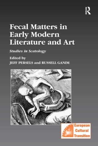 Cover image: Fecal Matters in Early Modern Literature and Art 1st edition 9781138257924