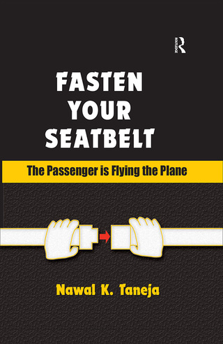 Cover image: Fasten Your Seatbelt: The Passenger is Flying the Plane 1st edition 9780754645283