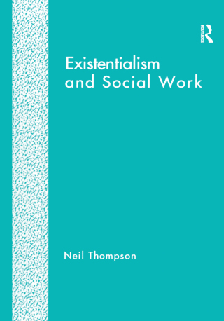 Cover image: Existentialism and Social Work 1st edition 9781138251236