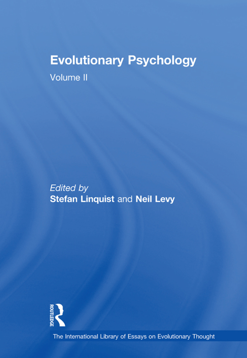 Evolutionary Psychology Volume II 1st Edition