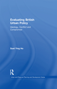 صورة الغلاف: Evaluating British Urban Policy 1st edition 9781138258242