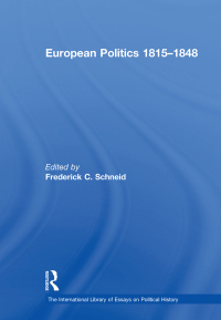 Imagen de portada: European Politics 1815–1848 1st edition 9780754625759