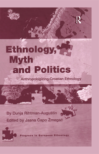 صورة الغلاف: Ethnology, Myth and Politics 1st edition 9780754640394