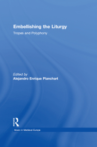 Immagine di copertina: Embellishing the Liturgy 1st edition 9780754627647