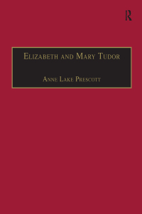 Omslagafbeelding: Elizabeth and Mary Tudor 1st edition 9781840142181
