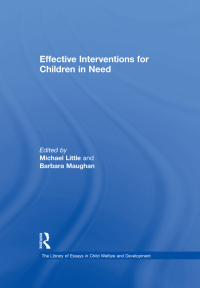 Cover image: Effective Interventions for Children in Need 1st edition 9780754628255