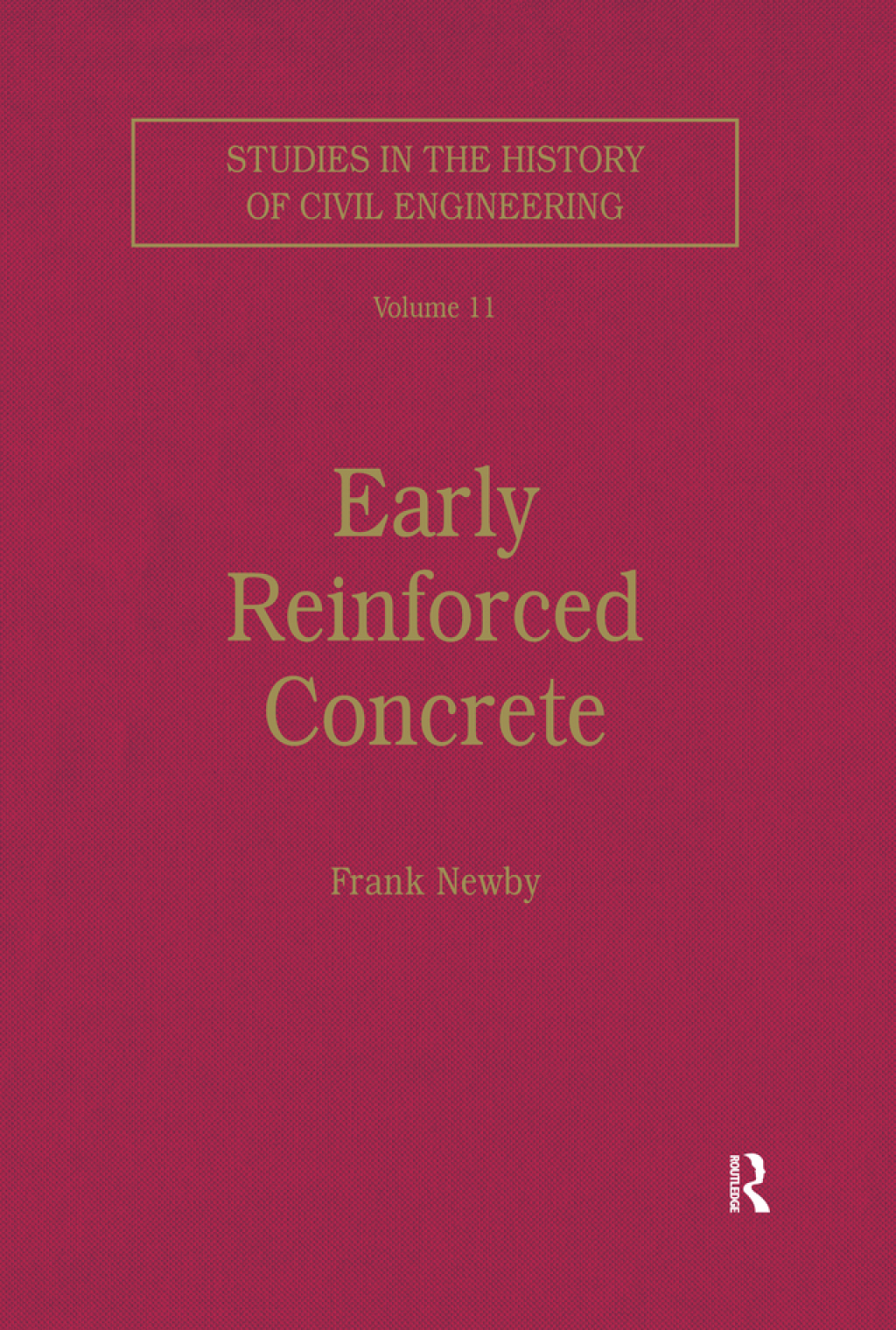Early Reinforced Concrete 1st Edition