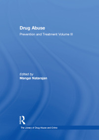 Immagine di copertina: Drug Abuse: Prevention and Treatment 1st edition 9780754627753