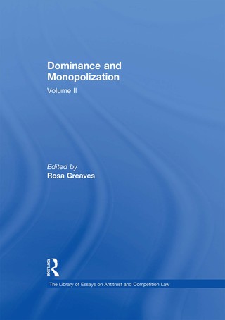 Cover image: Dominance and Monopolization 1st edition 9780754629108