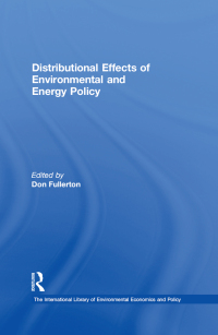 Cover image: Distributional Effects of Environmental and Energy Policy 1st edition 9780754627371