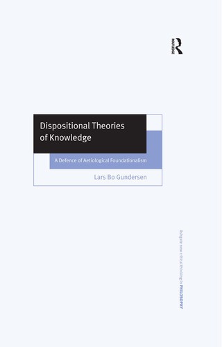 Immagine di copertina: Dispositional Theories of Knowledge 1st edition 9780754630517