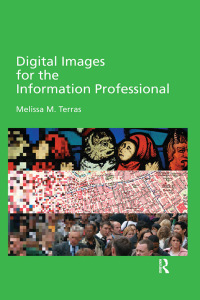 Imagen de portada: Digital Images for the Information Professional 1st edition 9781138269750