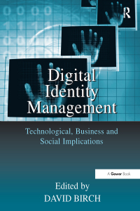 Imagen de portada: Digital Identity Management 1st edition 9781138272682