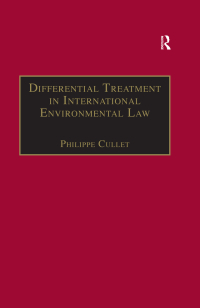 Cover image: Differential Treatment in International Environmental Law 1st edition 9780754623144