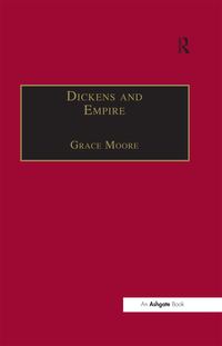 Cover image: Dickens and Empire 1st edition 9781138251724