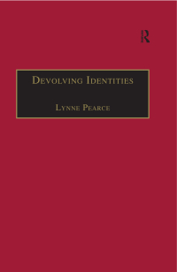 Cover image: Devolving Identities 1st edition 9780754600749