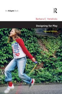 Cover image: Designing for Play 2nd edition 9781138474055