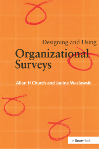 表紙画像: Designing and Using Organizational Surveys 1st edition 9781138256132