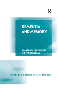 Titelbild: Dementia and Memory 1st edition 9780754646334
