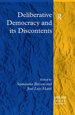Cover image: Deliberative Democracy and its Discontents 1st edition 9780754626275