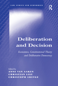 Imagen de portada: Deliberation and Decision 1st edition 9780754623588