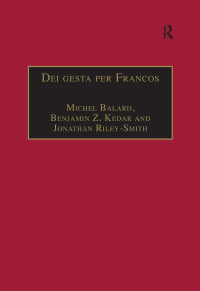 صورة الغلاف: Dei gesta per Francos 1st edition 9780754604075